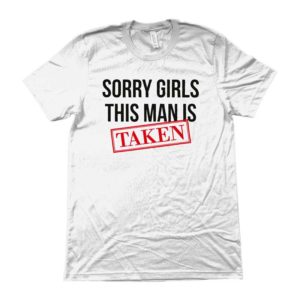 maglietta-scritta-sorry-girls-this-man-is-taken-vendita-online-negozi-wippio-udine